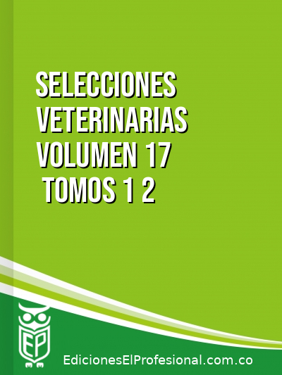 Libro: Selecciones veterinarias volumen 17  tomos 1 2  3